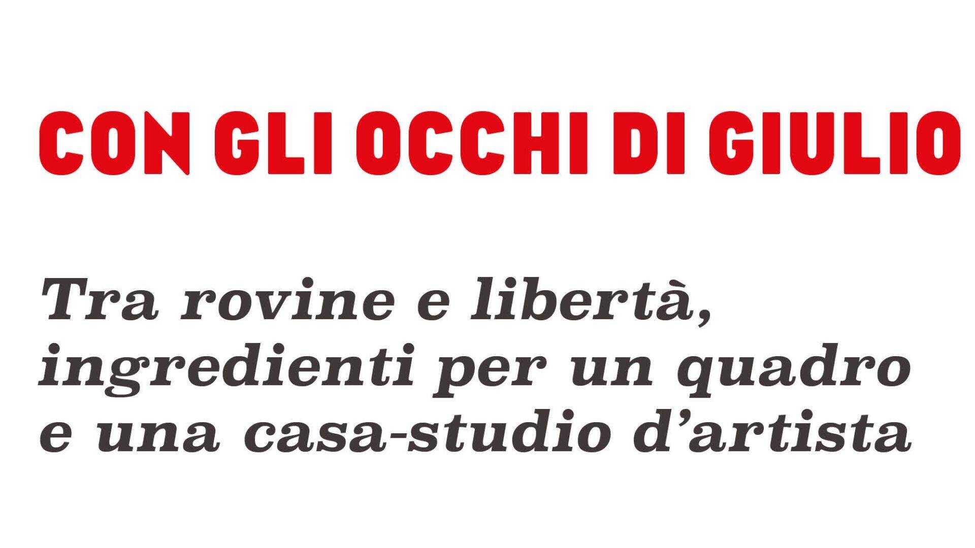 con gli occhi di Giulio