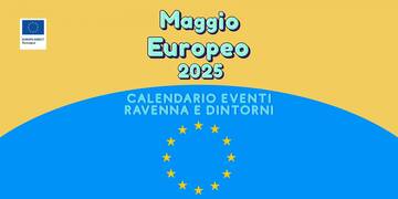 Le iniziative sul territorio per il «Maggio europeo»