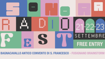Tre giorni di musica, arte, cinema e cultura con il Sonora Radio Fest
